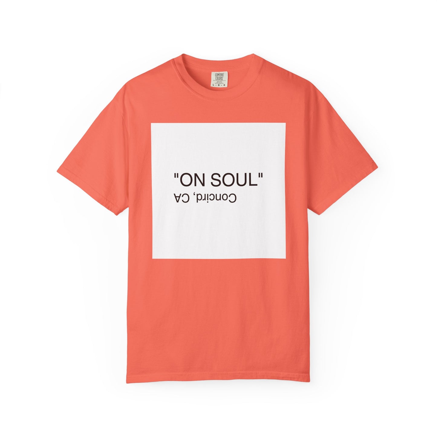"ON SOUL" Unisex T-shirt