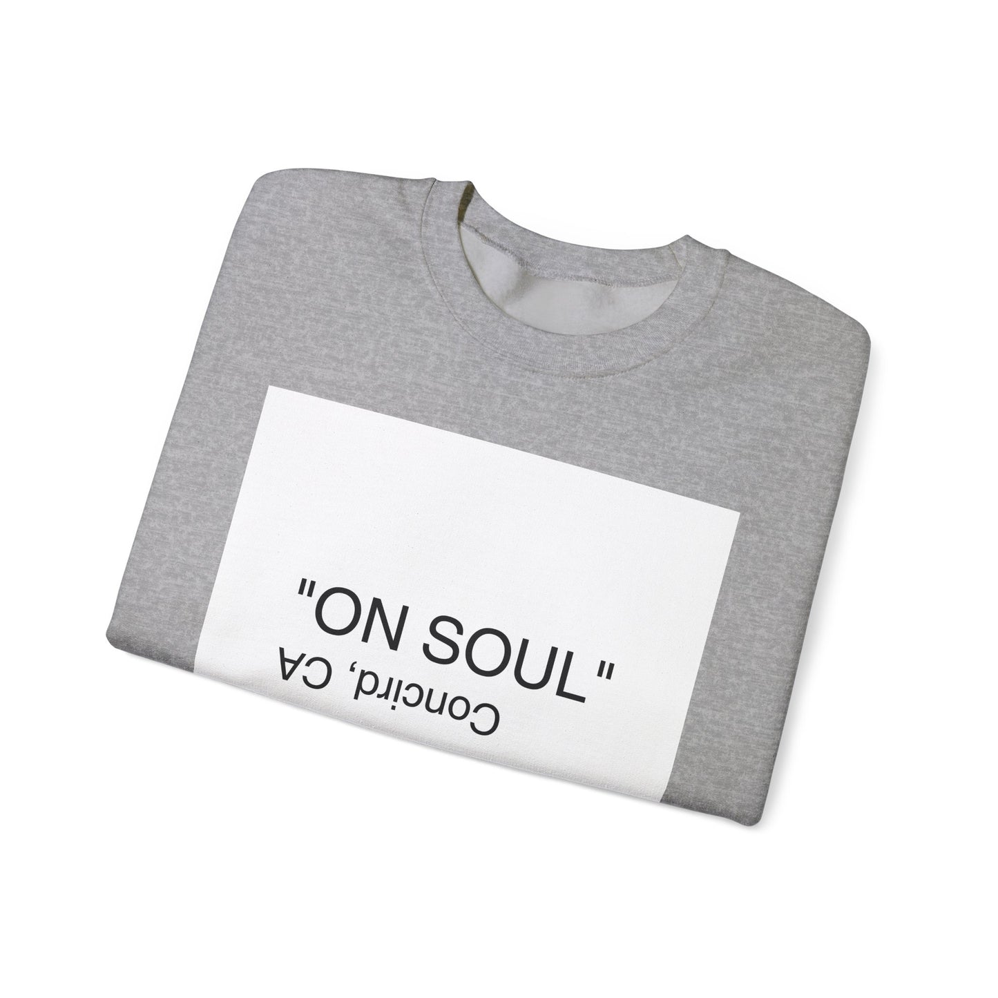 "ON SOUL" Crewneck Sweatshirt