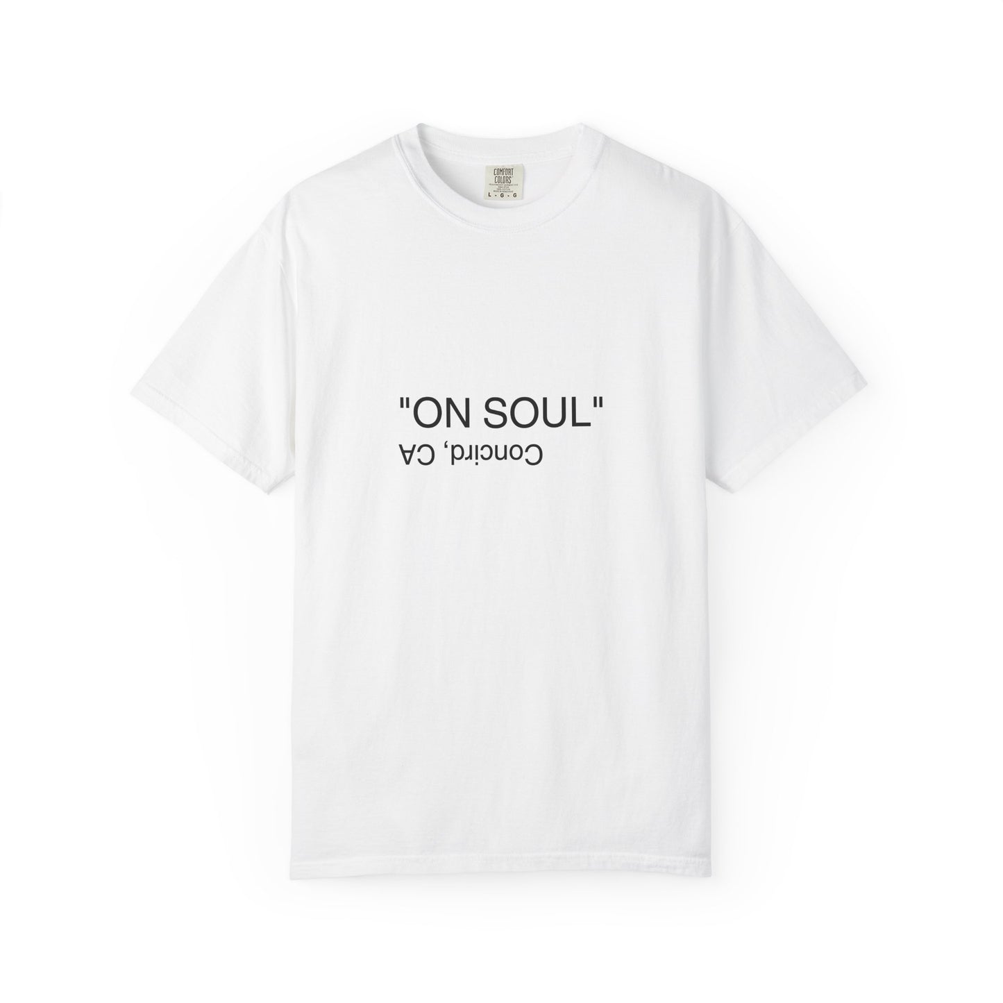 "ON SOUL" Unisex T-shirt