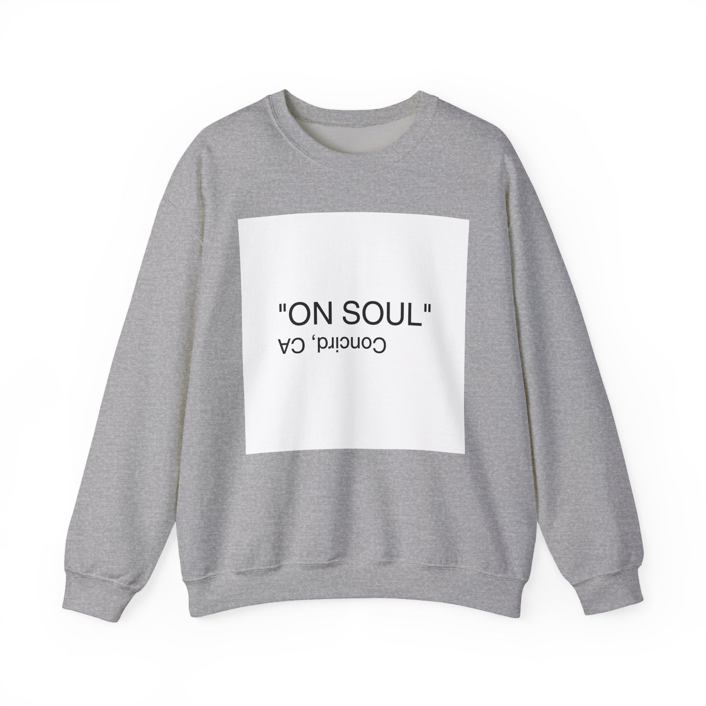 "ON SOUL" Crewneck Sweatshirt