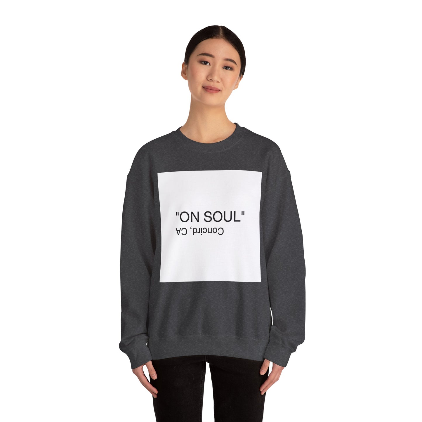 "ON SOUL" Crewneck Sweatshirt