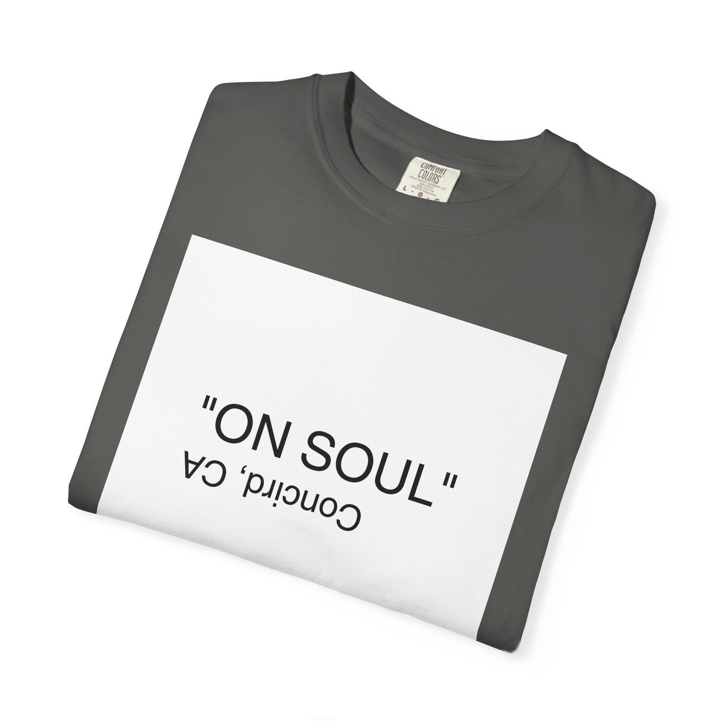"ON SOUL" Unisex T-shirt
